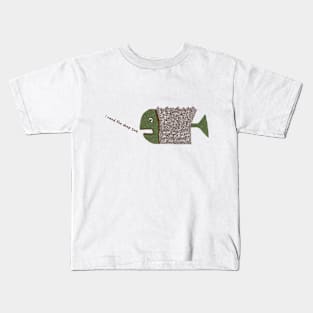 I need the deep sea Kids T-Shirt